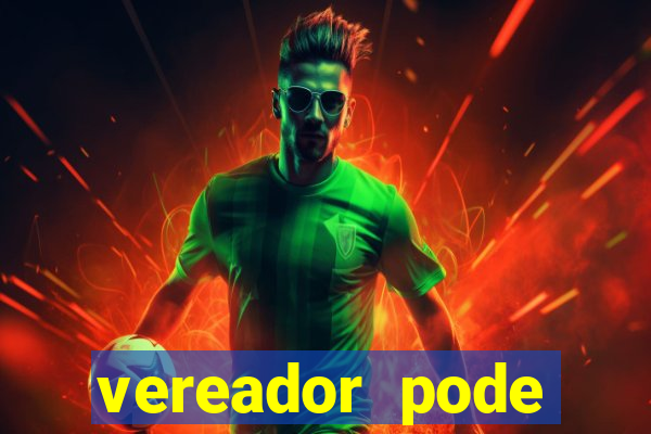 vereador pode patrocinar time de futebol